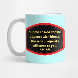 Bible Verse Job 22:21 Mug